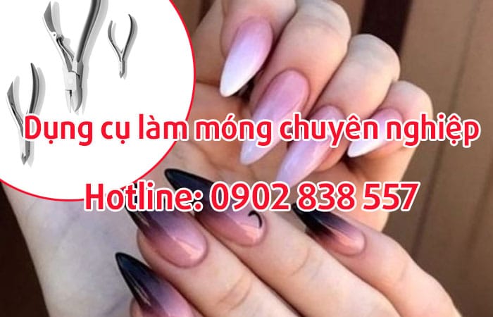 dụng cụ làm móng chuyên nghiệp